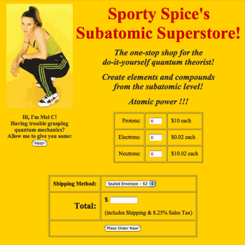 Sporty SpiceÃ¢â‚¬â„¢s Subatomic Superstore!